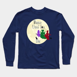 Hocus Pocus Sanderson Sisters Halloween Long Sleeve T-Shirt